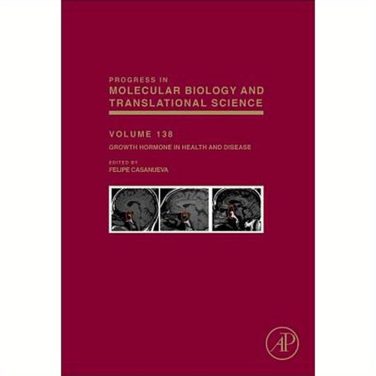 Growth Hormone in Health and Disease: Volume 138