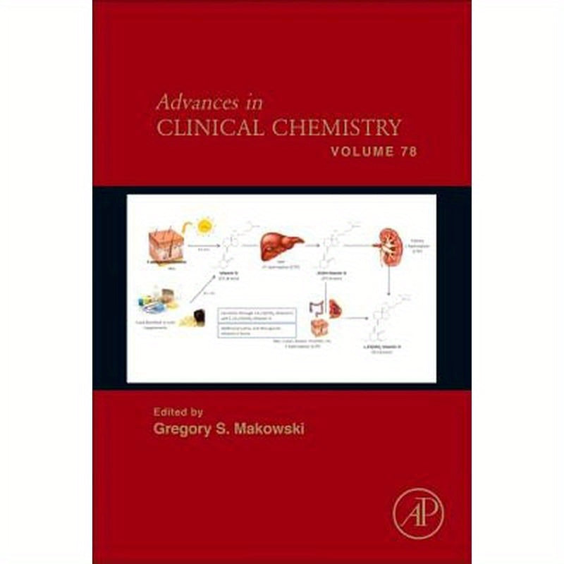 Advances in Clinical Chemistry: Volume 78