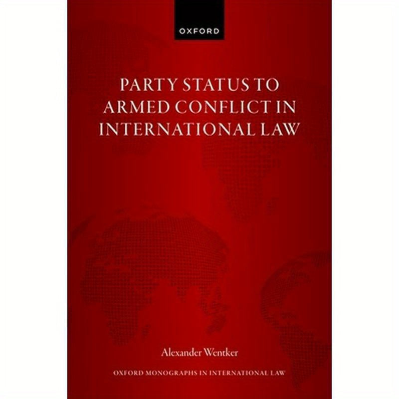 Party Status to Armed Conflict in International Law