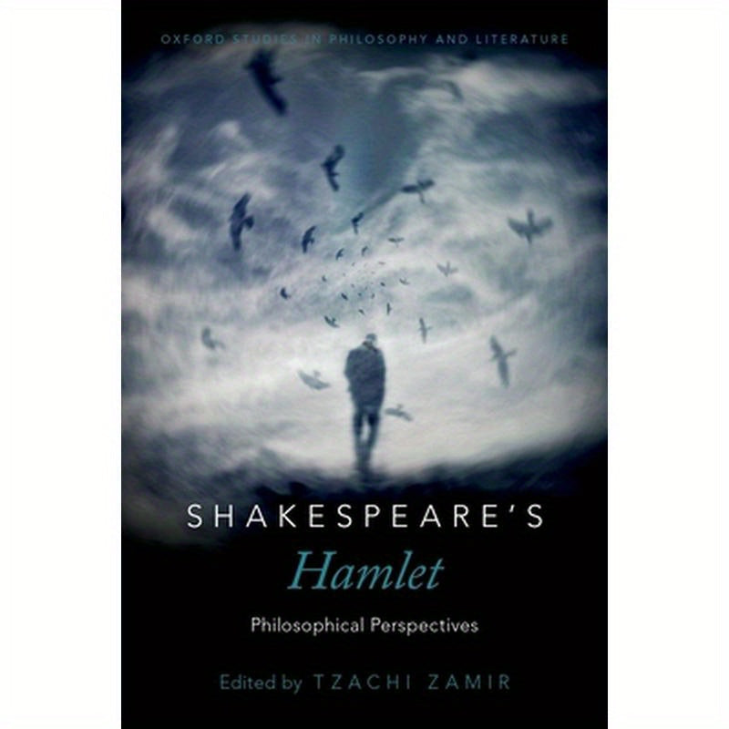 Shakespeare's Hamlet: Philosophical Perspectives