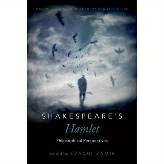 Shakespeare's Hamlet: Philosophical Perspectives
