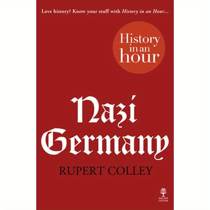 Nazi Germany: History in an Hour