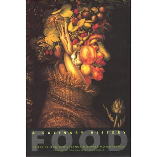 Food: A Culinary History
