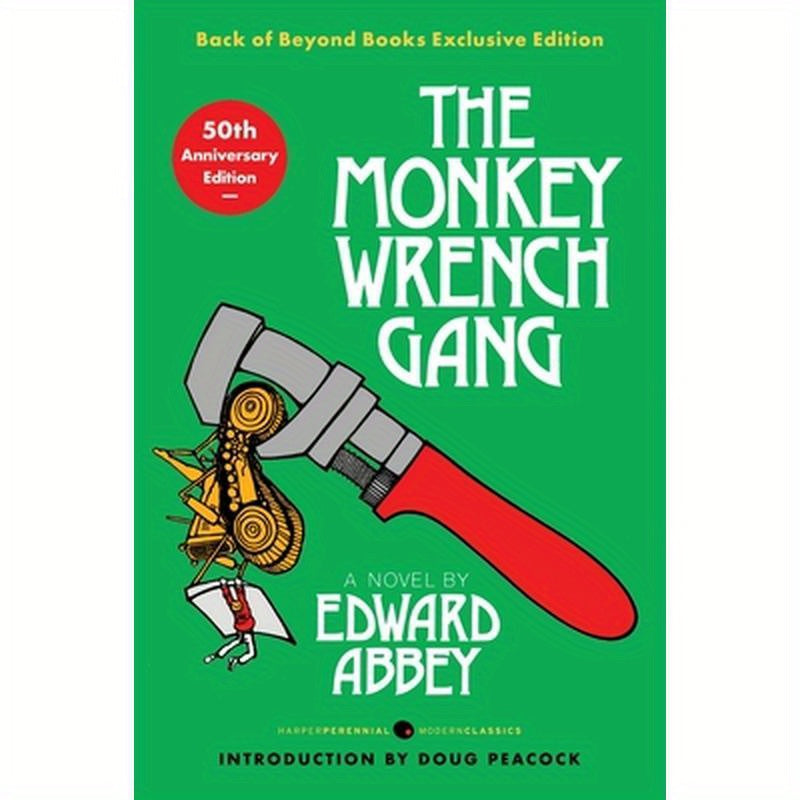 Monkey Wrench Gang, The [50th Anniversary Back of Beyond Exclusive Edition]