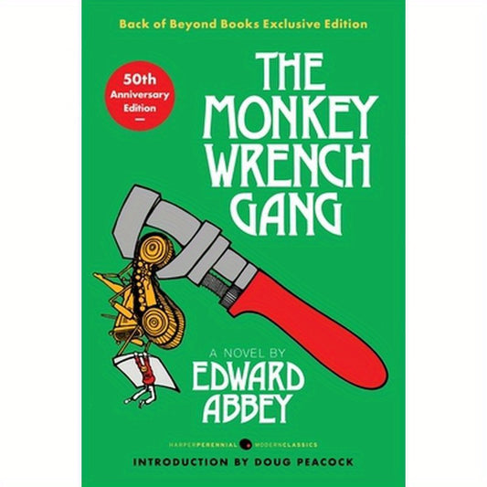 Monkey Wrench Gang, The [50th Anniversary Back of Beyond Exclusive Edition]
