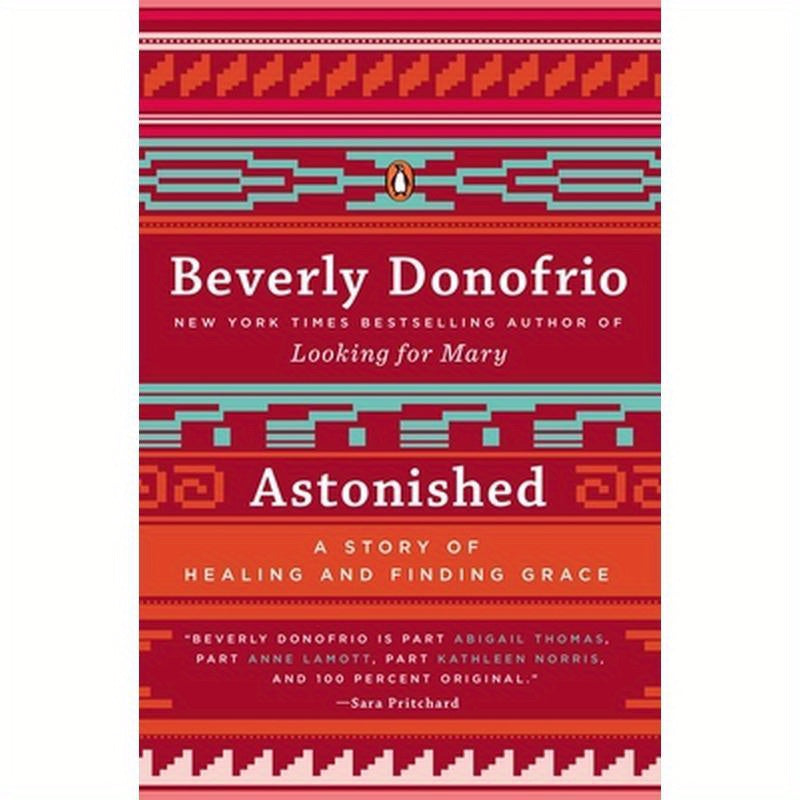 Astonished: A Story of Healing and Finding Grace