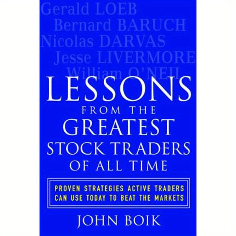 Lessons from the Greatest Stock Traders of All Time