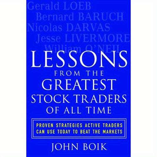 Lessons from the Greatest Stock Traders of All Time