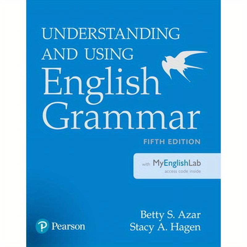 Understanding and Using English Grammar with Myenglishlab [With Access Code]