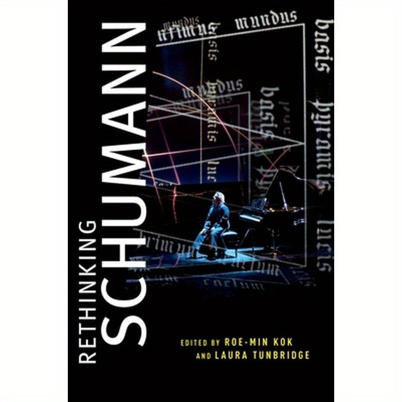 Rethinking Schumann
