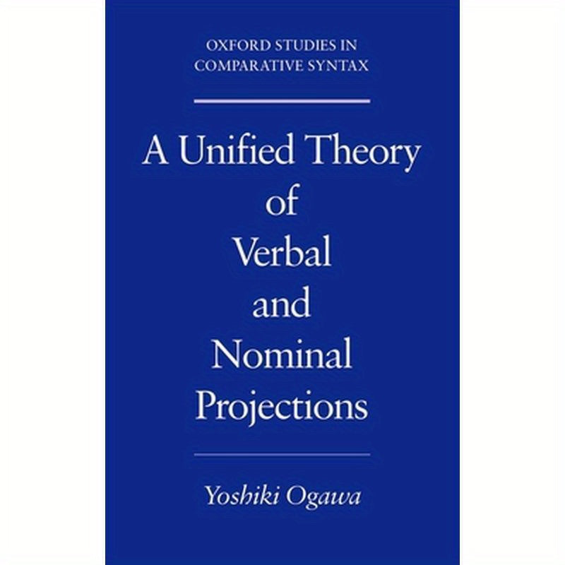 A Unified Theory of Verbal and Nominal Projections