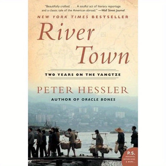 River Town: Two Years on the Yangtze