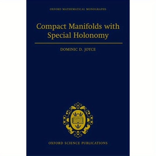 Compact Manifolds with Special Holonomy