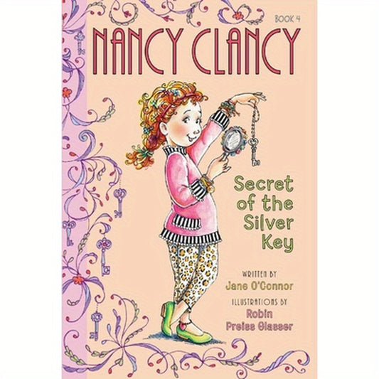 Fancy Nancy: Nancy Clancy, Secret of the Silver Key