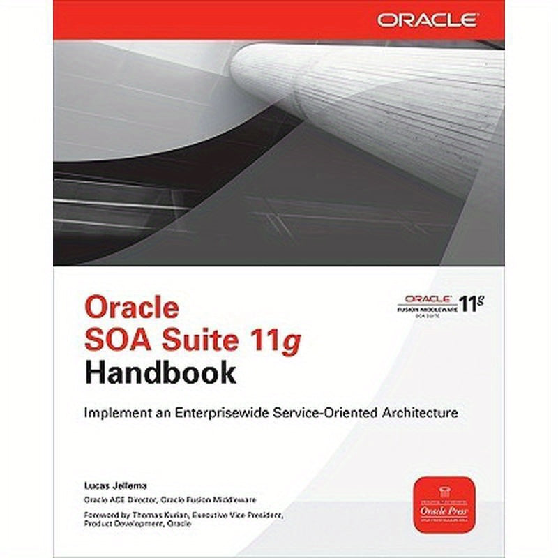 Oracle SOA Suite 11g Handbook