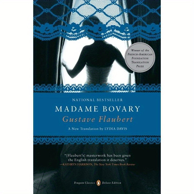 Madame Bovary: (Penguin Classics Deluxe Edition)