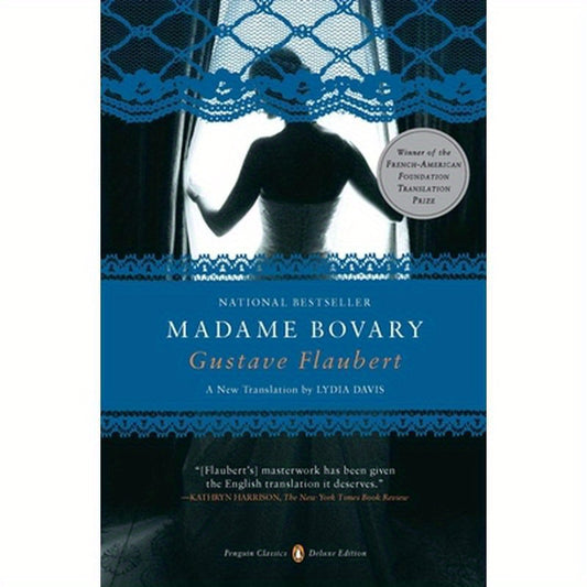 Madame Bovary: (Penguin Classics Deluxe Edition)
