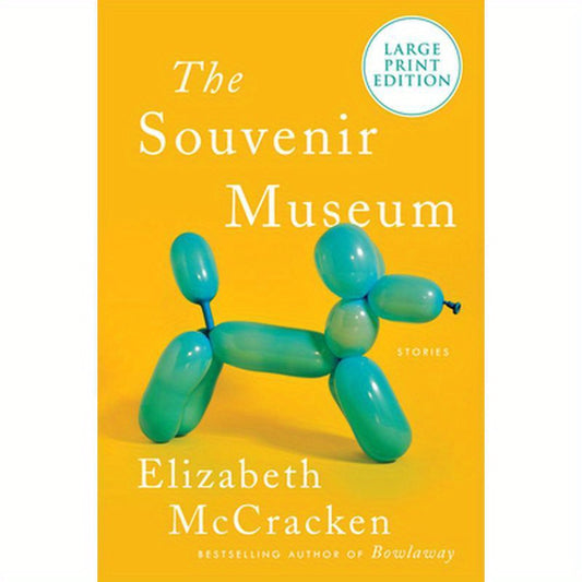 The Souvenir Museum: Stories