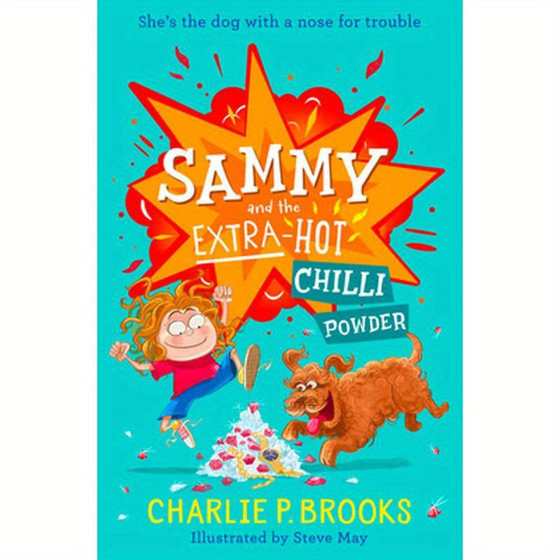 Sammy and the Extra-Hot Chilli Powder