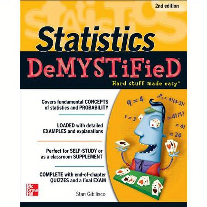 Statistics Demystified, 2nd Edition