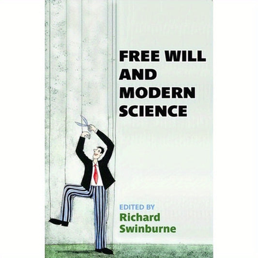 Free Will and Modern Science