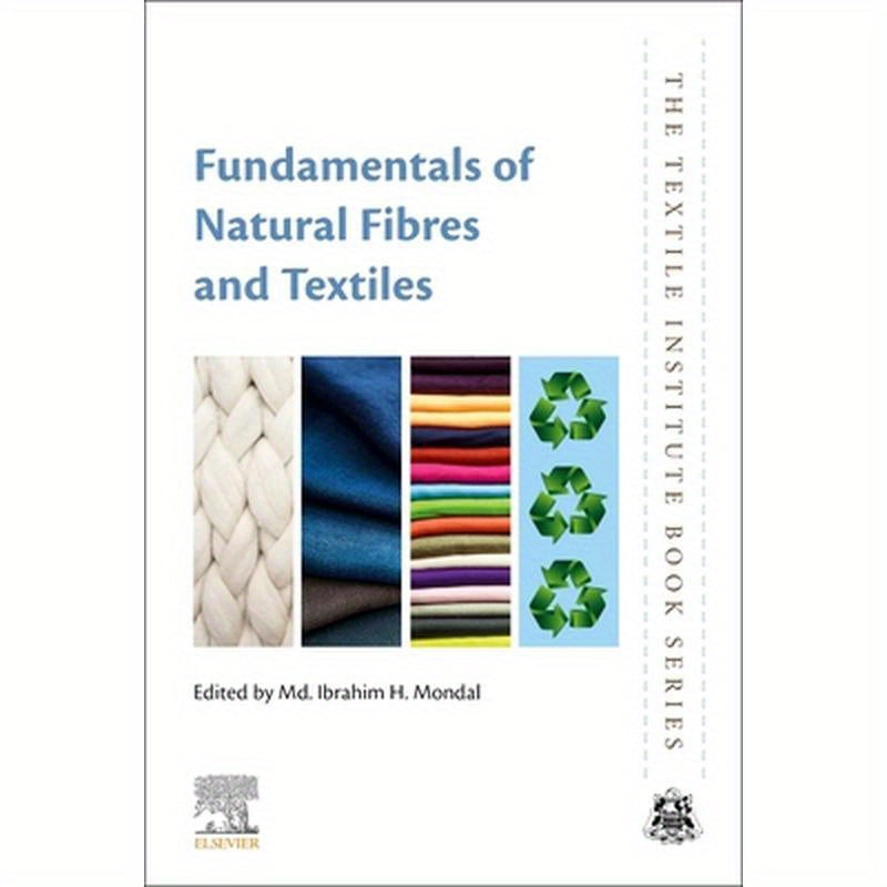 Fundamentals of Natural Fibres and Textiles