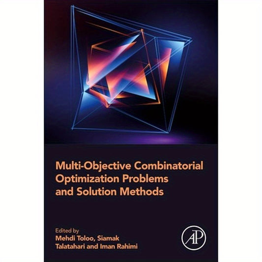 Multi-Objective Combinatorial Optimization Problems and Solution Methods