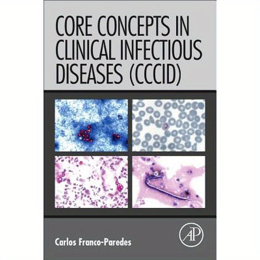 Core Concepts in Clinical Infectious Diseases (CCCID)