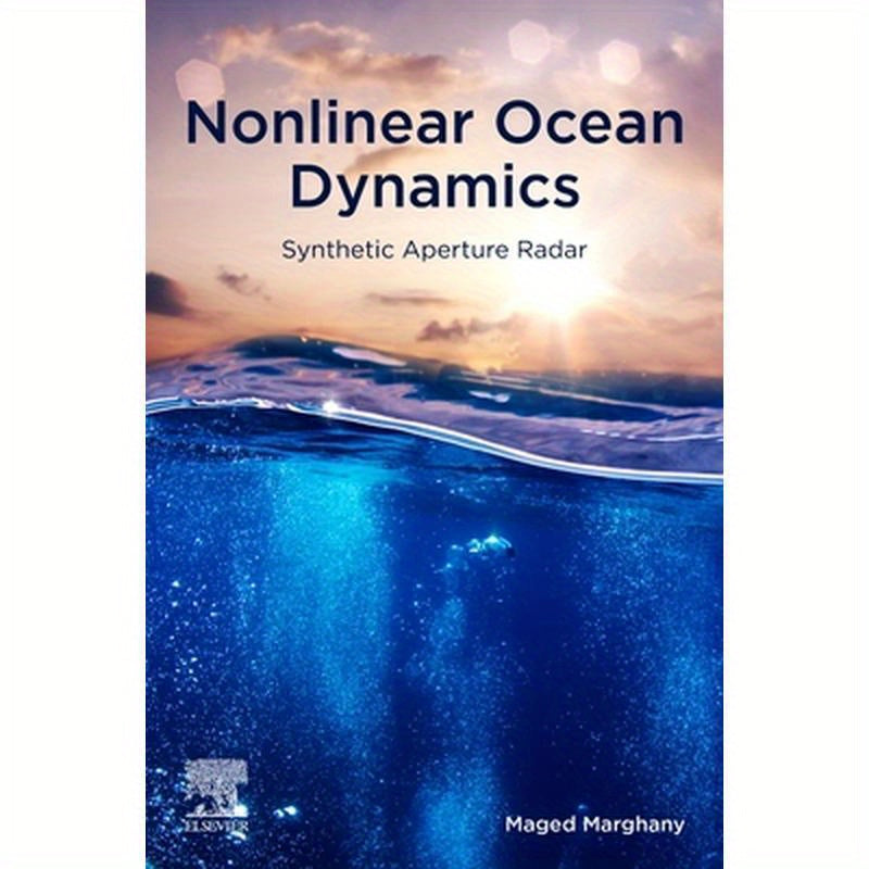 Nonlinear Ocean Dynamics: Synthetic Aperture Radar
