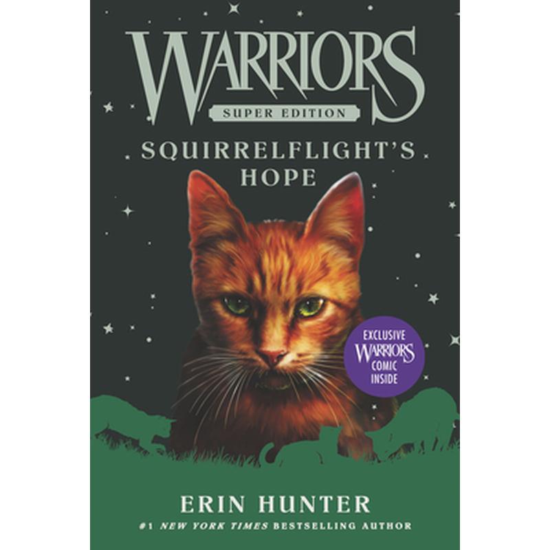 Warriors Super Edition: Squirrelflight's Hope