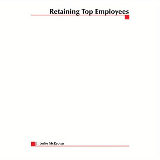 Retaining Top Employees