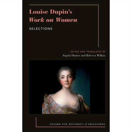 Louise Dupin's Work on Women: Selections