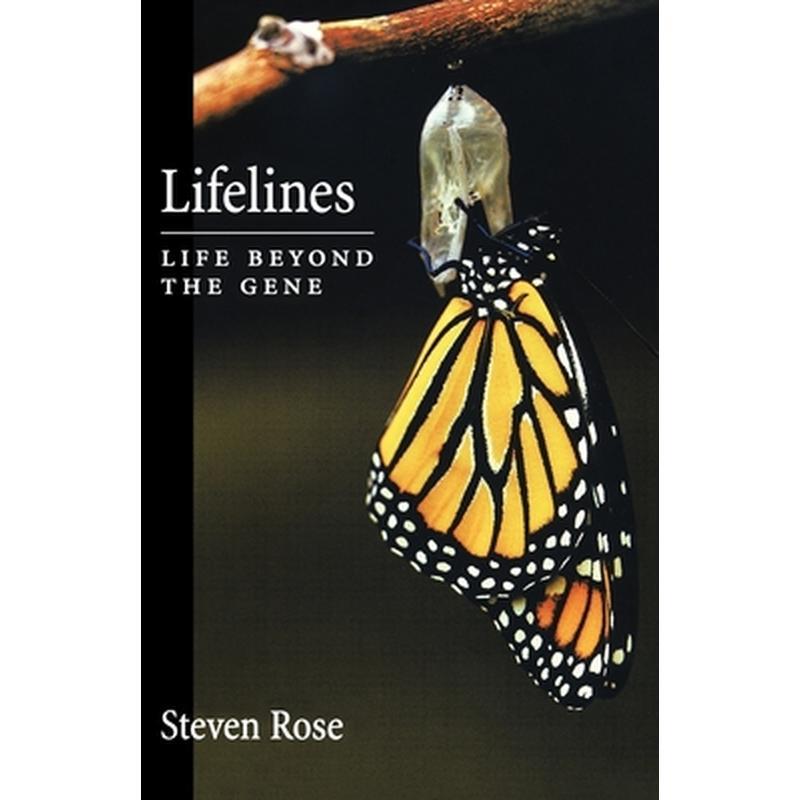 Lifelines: Life Beyond the Gene