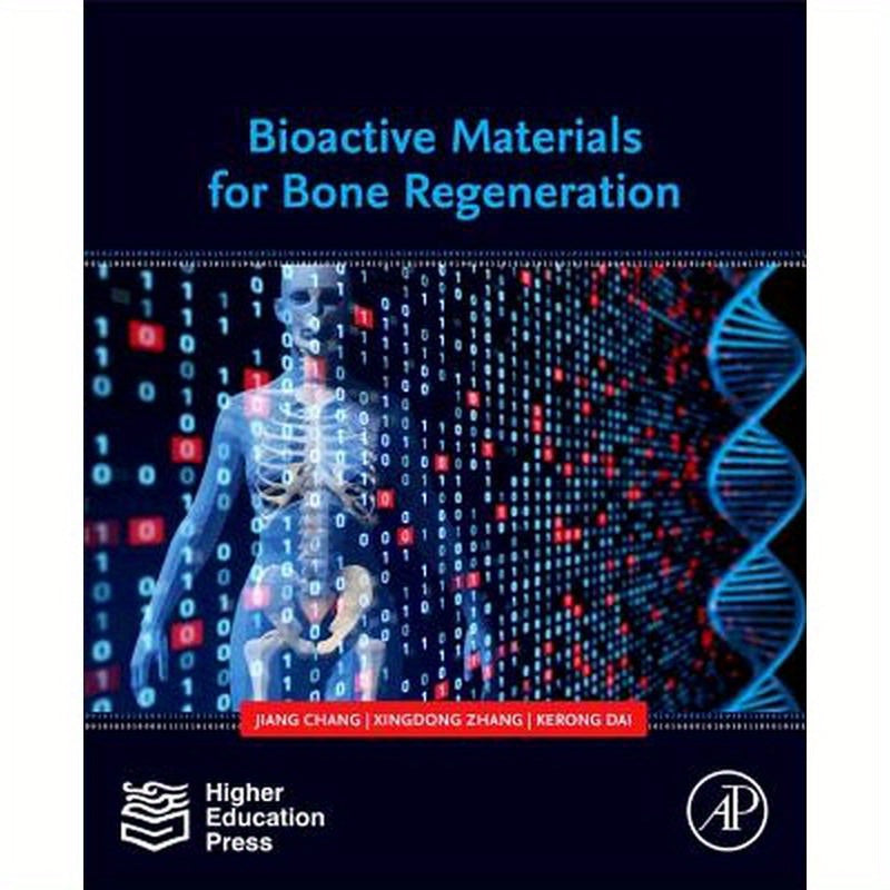Bioactive Materials for Bone Regeneration