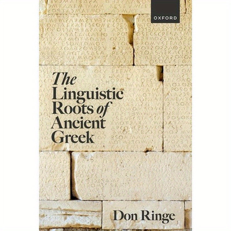 The Linguistic Roots of Ancient Greek