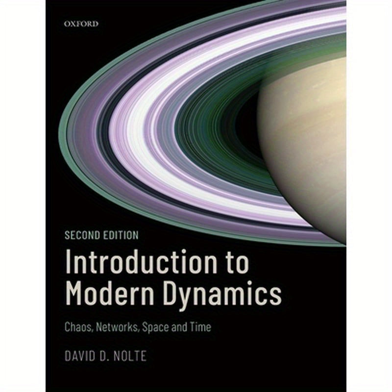 Introduction to Modern Dynamics: Chaos, Networks, Space, and Time
