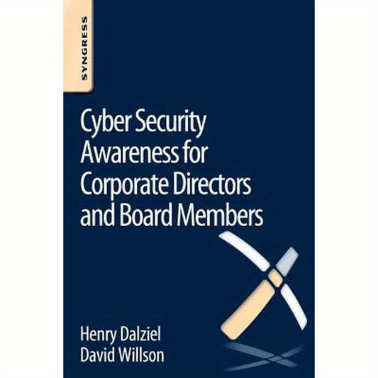 Cyber Security Awareness for Corporate Directors and Board Members