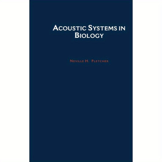 Acoustic Systems in Biology