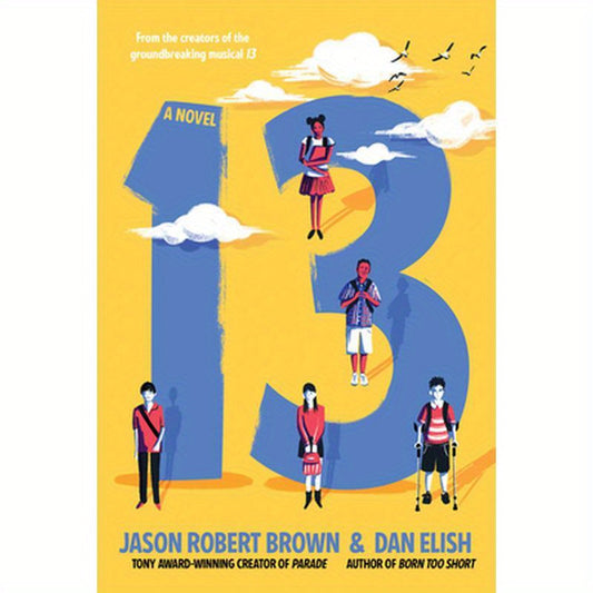 13: A Novel