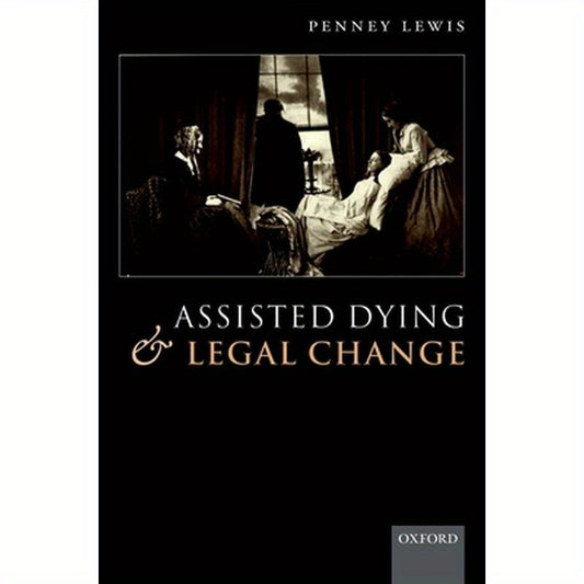 Assisted Dying and Legal Change