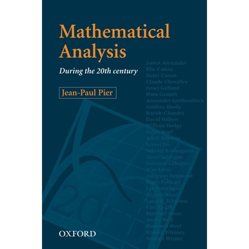 Mathematical Analysis During the 20th Century