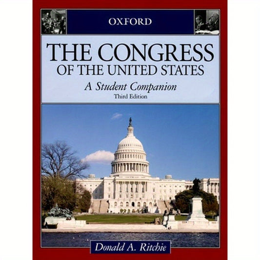 Congress of the United States: A Student Companion 3E