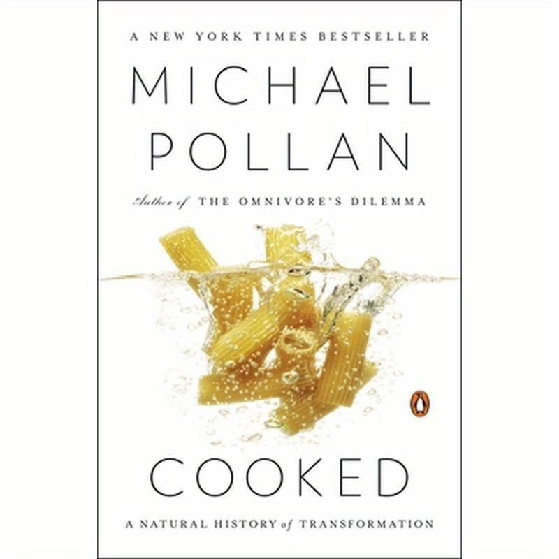 Cooked: A Natural History of Transformation