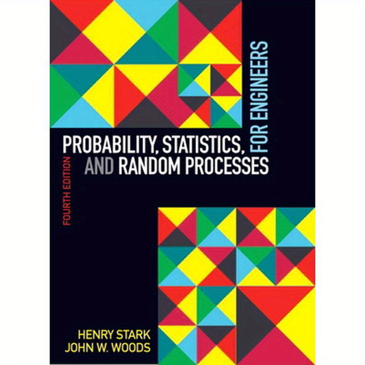 Probability, Statistics, and Random Processes for Engineers