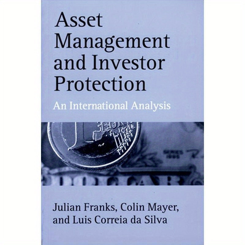 Asset Management and Investor Protection: An International Analysis