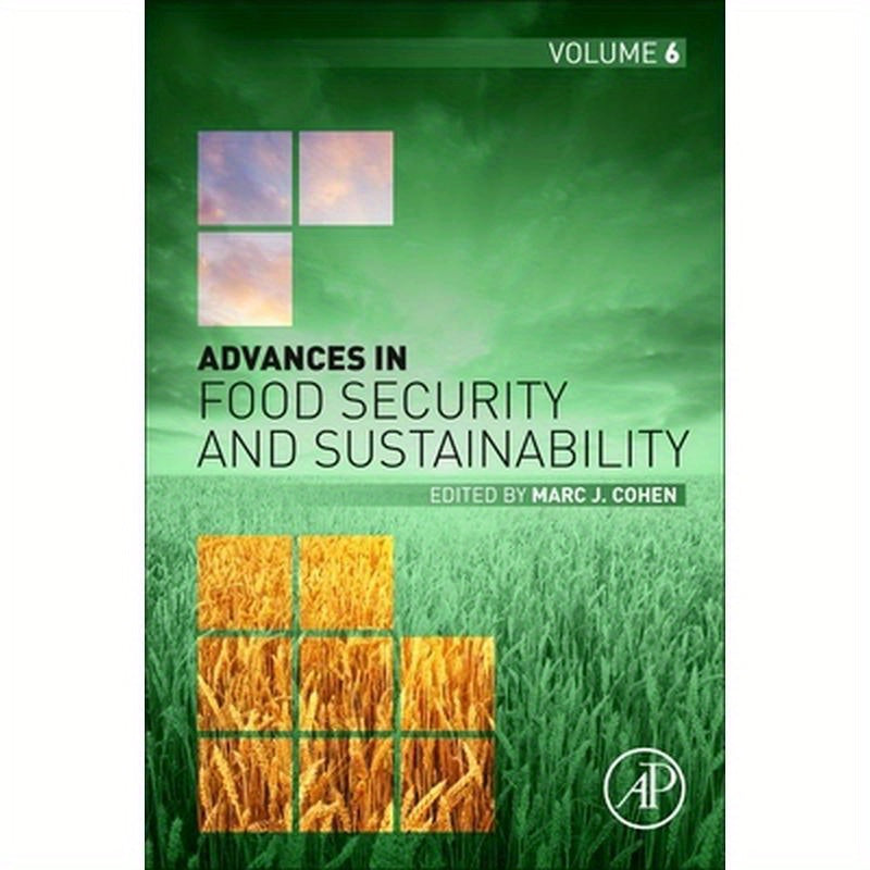 Advances in Food Security and Sustainability: Volume 6