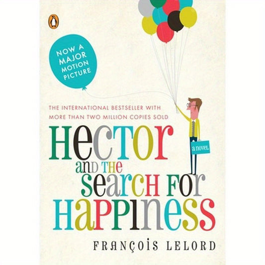 Hector and the Search for Happiness