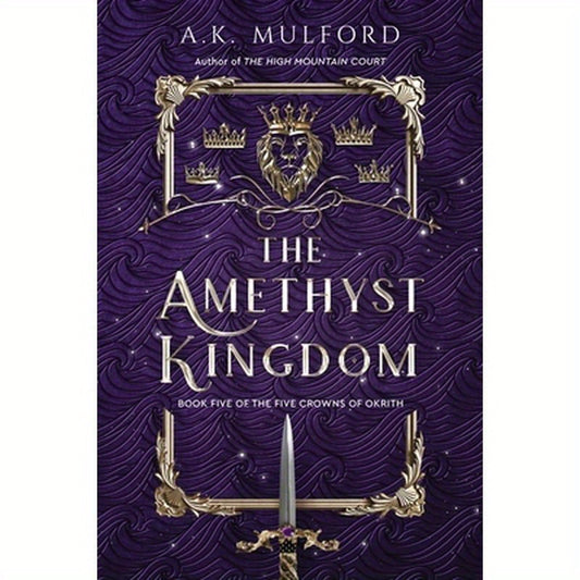 The Amethyst Kingdom