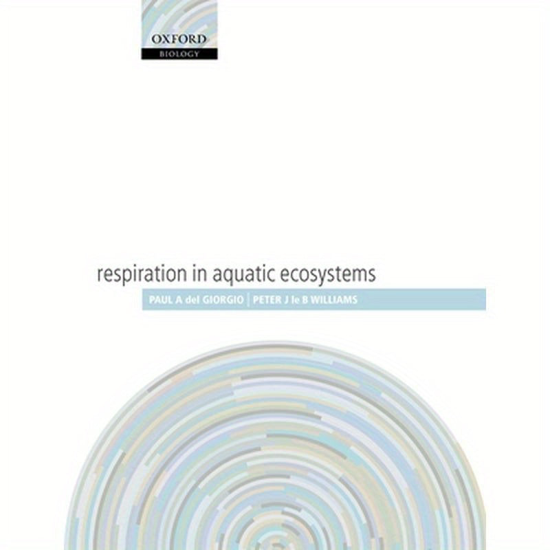 Respiration in Aquatic Ecosystems