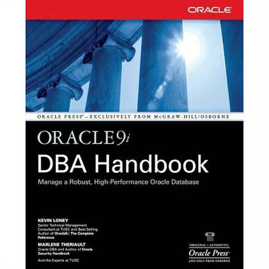 Oracle9i DBA Handbook